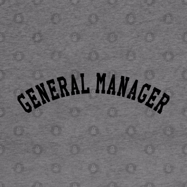 General Manager by KC Happy Shop